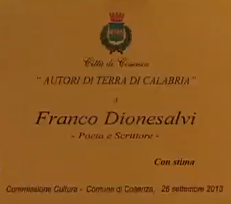 targa Autori di Terra di Calabria della città di Cosenza con stima a Franco Dionesalvi